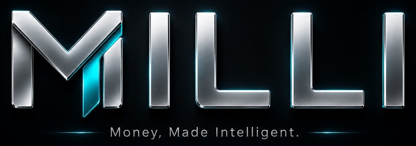 MILLI. Money, Made Intelligent.